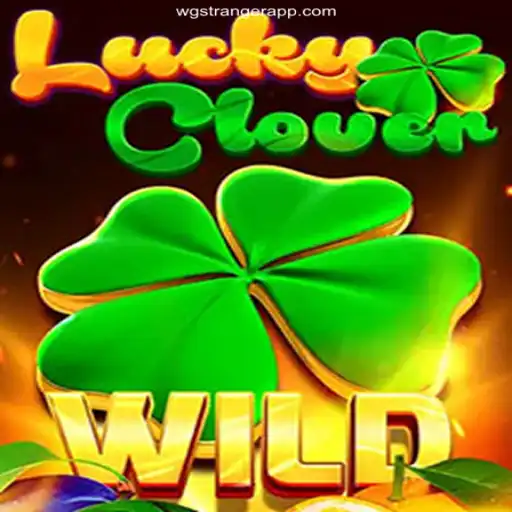 Unveiling LuckyClover: The Premier Gaming Experience at wgstranger Oficial 💯️ - O Melhor Cassino Online do Brasil